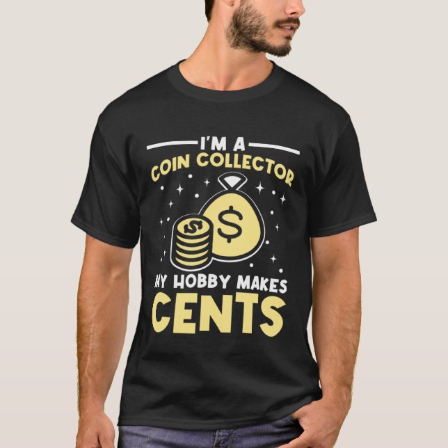 Camiseta Soy coleccionista de monedas Mi afición hace numis (Anverso)