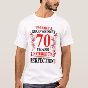 Camiseta Soy Como Un Buen Whiskey 70 Años - 70 Años