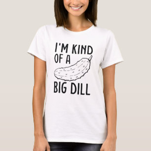 Camiseta Soy Como Un Gran Dill