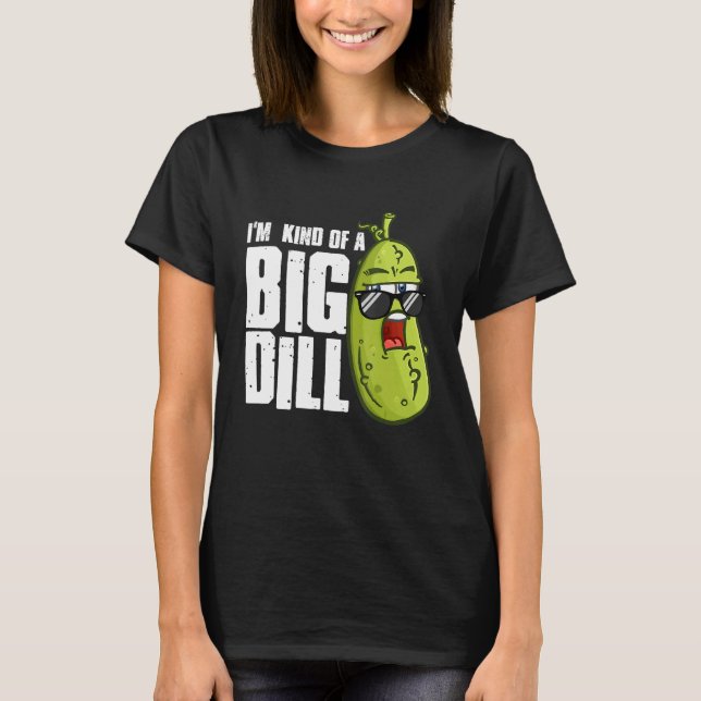 Camiseta Soy Como Un Gran Dill Pickle Gafas De Sol Vegan Hu (Anverso)