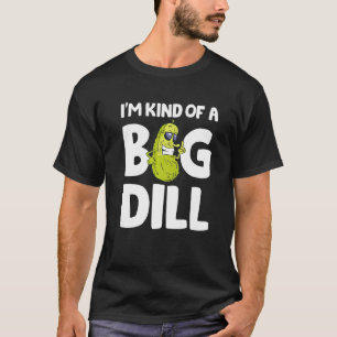 Camiseta Soy Como Un Gran Dill Pickles Vegan Pickle Coatum