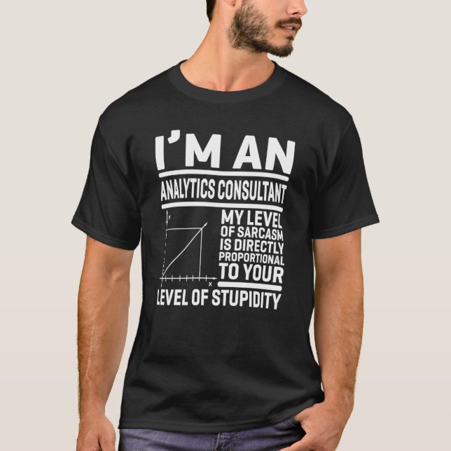 Camiseta Soy Consultor De Analítica Mi Nivel De Sarcasmo Es (Anverso)