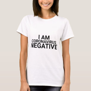 Camiseta Soy Coronavirus Covid Negativo Moder Blanco Negro