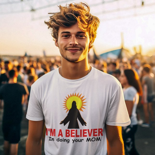 Camiseta Soy creyente, al hacer tu MAMÁ (Subido por el creador)