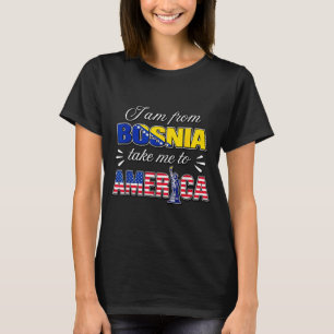 Camiseta Soy de Bosnia llévame a América