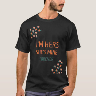Camiseta Soy de ella, es mía, para siempre