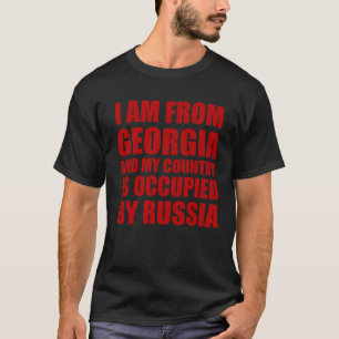 Camiseta Soy de Georgia y mi país está ocupado