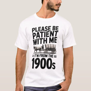 Camiseta Soy de la década de 1900 - Cumpleaños divertido de
