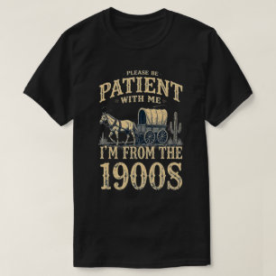 Camiseta Soy de la Década de 1900 - Cumpleaños Divertido de