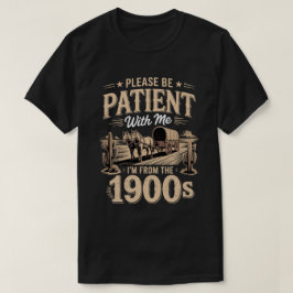 Camiseta Soy de los años 1900 - cumpleaños de la época de 1