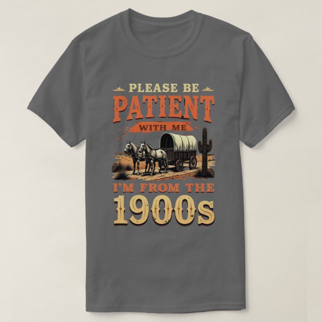 Camiseta Soy de los años 1900 - cumpleaños de la época de 1 (Diseño del anverso)