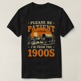 Camiseta Soy de los años 1900 - cumpleaños de la época de 1