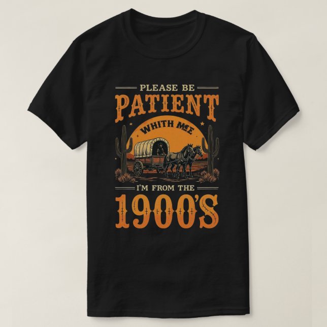 Camiseta Soy de los años 1900 - cumpleaños de la época de 1 (Diseño del anverso)