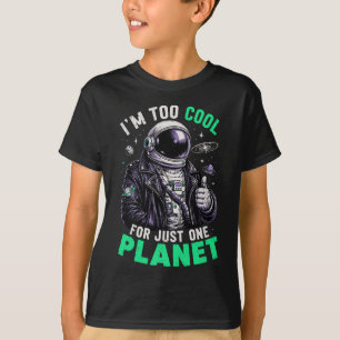 Camiseta Soy demasiado genial para un solo planeta