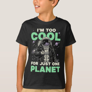 Camiseta Soy demasiado genial para un solo planeta