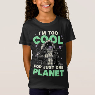 Camiseta Soy demasiado genial para un solo planeta