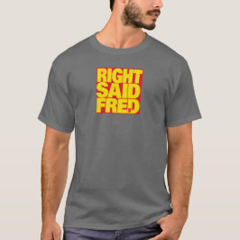 Camiseta "Soy demasiado sexy" por Right Said Fred - Icónico