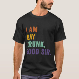 Camiseta Soy Drunk Buen Señor Beber Vino Retro Vintage