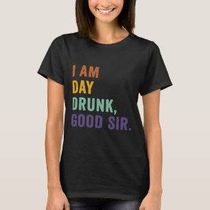 Camiseta Soy Drunk Buen Señor Beber Vino Retro Vintage
