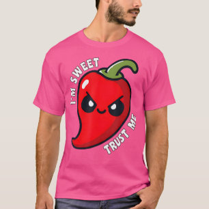 Camiseta Soy Dulce Y Prometo Pimienta Chili