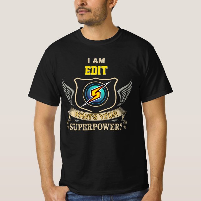 Camiseta Soy EDIT ¿Cuál es tu superpoder (Anverso)