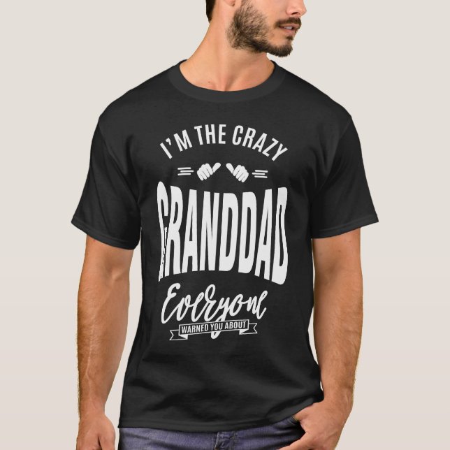 Camiseta Soy el abuelo loco (Anverso)