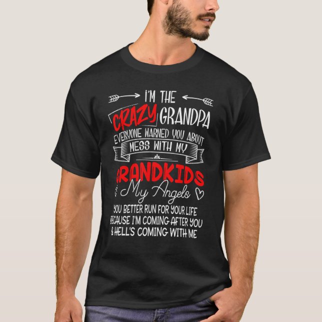 Camiseta Soy el abuelo loco que no te metas con mis nietos (Anverso)