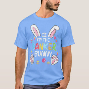 Camiseta Soy el Banker Bunny Cute Rabbit Bank Easter Eggs
