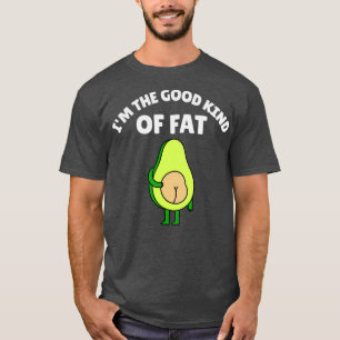 Camiseta Soy El Buen Tipo De Grasa 2