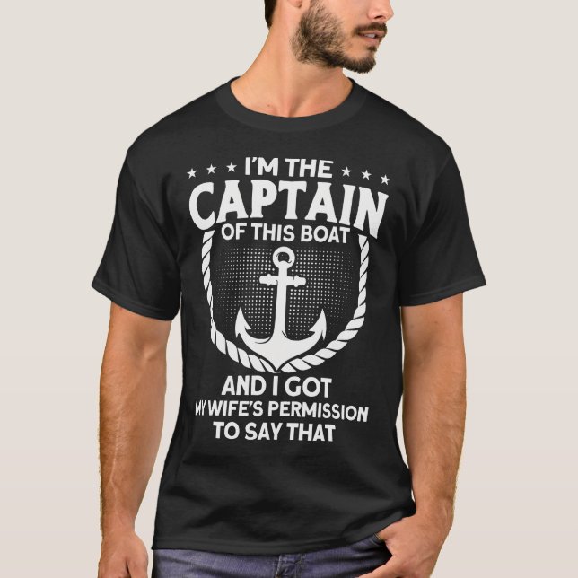 Camiseta SOY El Capitán De Este Barco Con El Permiso De Mi  (Anverso)