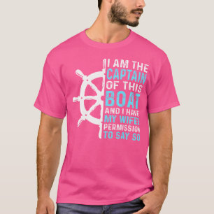 Camiseta Soy el capitán de este barco y tengo a mis esposas