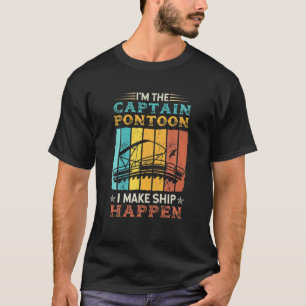 Camiseta Soy el capitán del Pontón que hago que pase el bar