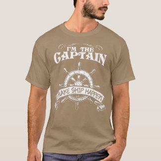Camiseta Soy el capitán que hago que el barco ocurra, capit
