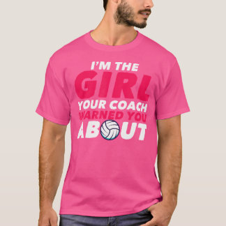 Camiseta Soy El Chica Que Tu Entrenador Te Advirtió Sobre V