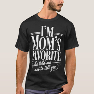 Camiseta Soy el chiste divertido favorito de mamá, hijo de