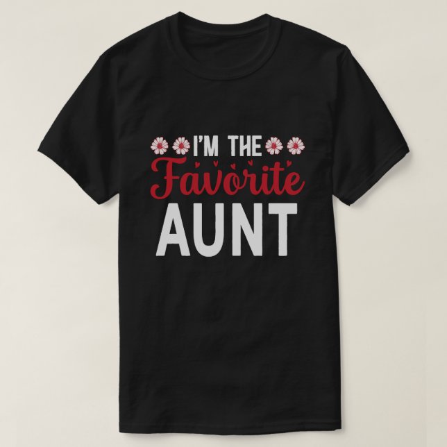 Camiseta Soy el Día Favorito de los Padres de la Tía (Diseño del anverso)