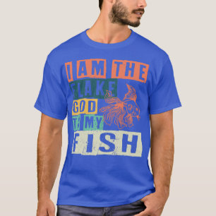 Camiseta Soy El Dios Flave Para Mi Pescado