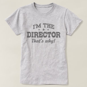 Camiseta Soy el director por eso