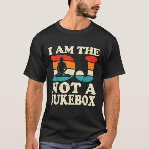 Camiseta Soy el DJ No un divertido DJ de Jukebox Jockey Mus