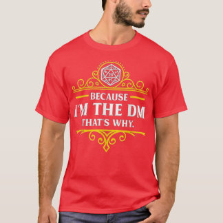 Camiseta Soy el Dm Las lágrimas de mi jugador DNDs por mazm
