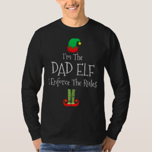Camiseta Soy el Elfo de Papá Que Hago Cumplir Las Reglas Qu