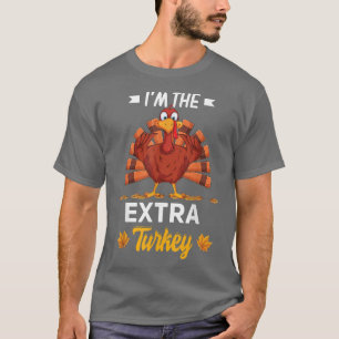 Camiseta Soy el Etra Turkey Feliz Día de Acción de Gracias 