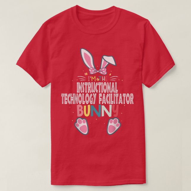 Camiseta Soy el facilitador de la tecnología instruccional  (Diseño del anverso)