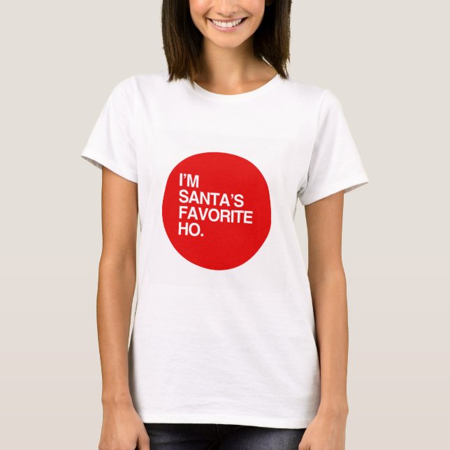 Camiseta Soy el FAVORITO de SANTA HO (Anverso)