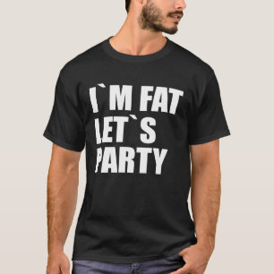 Camiseta Soy el Fiesta de Fat Let
