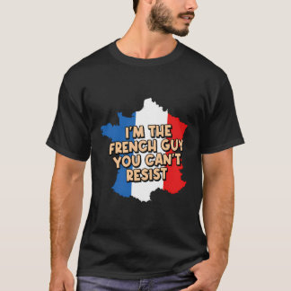 Camiseta Soy El Francés Que No Puedes Resistir A Un Novio G