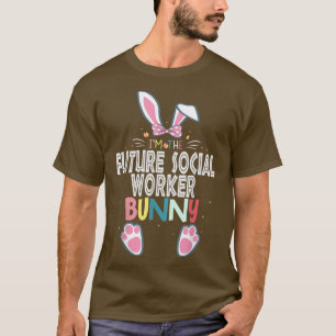 Camiseta Soy el futuro trabajador social Bunny Easter Day R