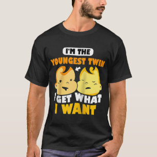 Camiseta Soy el gemelo más joven que consigo lo que quiero