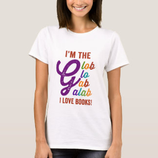 Camiseta soy el glob glo gab galab i love books