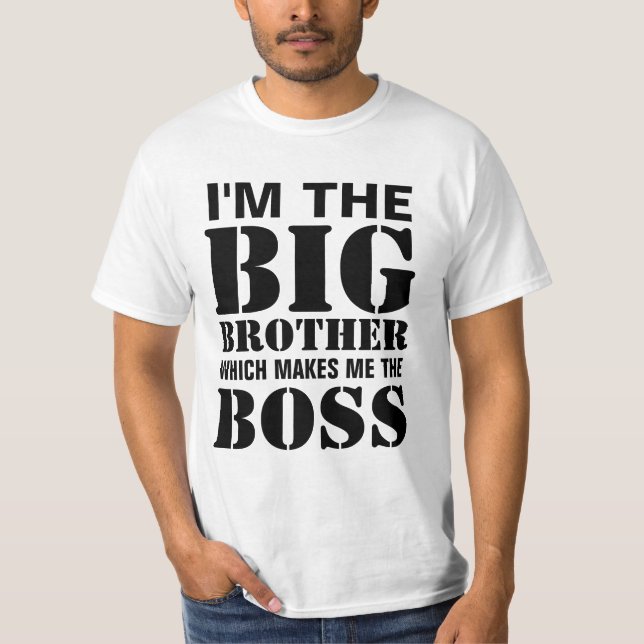 Camiseta Soy el Gran Hermano que me hace el Jefe TShirt (Anverso)